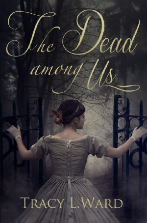 [A Marshall House Mystery 03] • The Dead Among Us